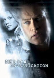 Медицинское расследование постер к фильму смотреть онлайн на HD Rezka