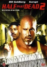 Ни жив ни мёртв 2 постер к фильму смотреть онлайн на HD Rezka