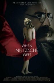 Когда Ницше плакал постер к фильму смотреть онлайн на HD Rezka