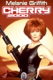 Черри 2000 постер к фильму смотреть онлайн на HD Rezka