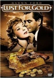 Жажда золота постер к фильму смотреть онлайн на HD Rezka