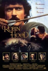 Робин Гуд постер к фильму смотреть онлайн на HD Rezka
