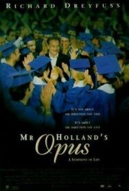 Опус мистера Холланда постер к фильму смотреть онлайн на HD Rezka