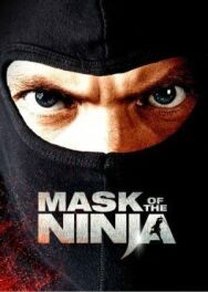 Маска ниндзя постер к фильму смотреть онлайн на HD Rezka