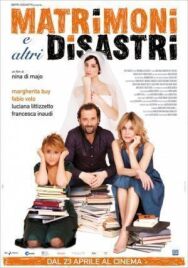 Свадьбы и другие катастрофы постер к фильму смотреть онлайн на HD Rezka