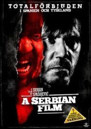 Сербский фильм постер к фильму смотреть онлайн на HD Rezka