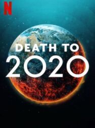 2020, тебе конец! постер к фильму смотреть онлайн на HD Rezka