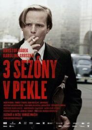 Три сезона в аду постер к фильму смотреть онлайн на HD Rezka