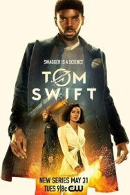 Том Свифт постер к фильму смотреть онлайн на HD Rezka