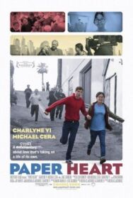 Бумажное сердце постер к фильму смотреть онлайн на HD Rezka