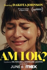 В порядке ли я? постер к фильму смотреть онлайн на HD Rezka
