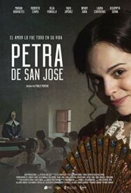Петра из Сан Хосе постер к фильму смотреть онлайн на HD Rezka
