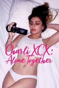 Charli XCX: Вместе в одиночестве постер к фильму смотреть онлайн на HD Rezka