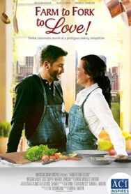 От фермы, до стола, до любви постер к фильму смотреть онлайн на HD Rezka