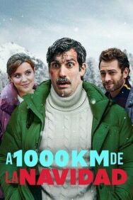 В тысяче километров от Рождества постер к фильму смотреть онлайн на HD Rezka