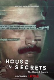 Дом тайн: Смерть семьи в Бурари постер к фильму смотреть онлайн на HD Rezka