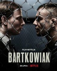 Бартковяк постер к фильму смотреть онлайн на HD Rezka