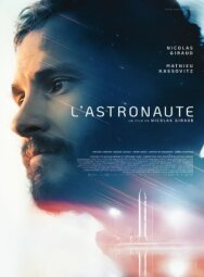 Астронавт постер к фильму смотреть онлайн на HD Rezka