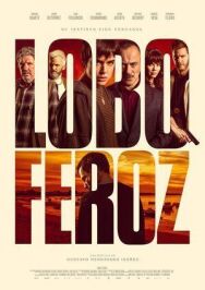 Свирепый волк постер к фильму смотреть онлайн на HD Rezka