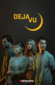 Дежавю постер к фильму смотреть онлайн на HD Rezka