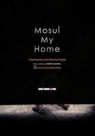 Мой дом Мосул постер к фильму смотреть онлайн на HD Rezka