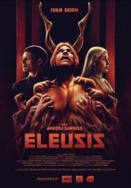 Eleusis постер к фильму смотреть онлайн на HD Rezka