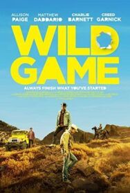 Дикая игра постер к фильму смотреть онлайн на HD Rezka