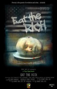 Ешь богатых постер к фильму смотреть онлайн на HD Rezka