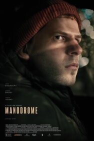 Манодром постер к фильму смотреть онлайн на HD Rezka