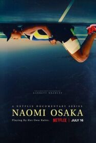 Наоми Осака постер к фильму смотреть онлайн на HD Rezka