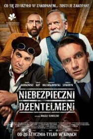 Опасные джентельмены постер к фильму смотреть онлайн на HD Rezka