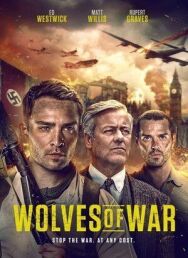Волки войны постер к фильму смотреть онлайн на HD Rezka