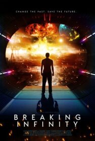 Ломая бесконечность постер к фильму смотреть онлайн на HD Rezka