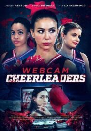 Вебкам Чирлидерши постер к фильму смотреть онлайн на HD Rezka