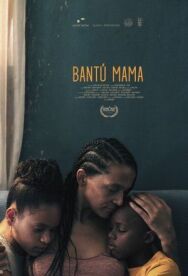 Банту мама постер к фильму смотреть онлайн на HD Rezka