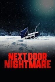 Кошмар по соседству постер к фильму смотреть онлайн на HD Rezka