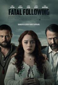 Фатальное преследование постер к фильму смотреть онлайн на HD Rezka
