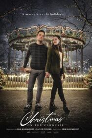 Рождество на карусели постер к фильму смотреть онлайн на HD Rezka