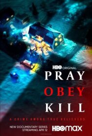 Молись, повинуйся, убивай постер к фильму смотреть онлайн на HD Rezka