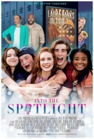 Into the Spotlight постер к фильму смотреть онлайн на HD Rezka