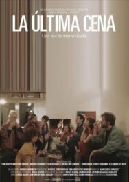 Последний ужин постер к фильму смотреть онлайн на HD Rezka