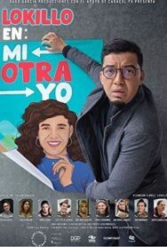 Локильо: Другой я постер к фильму смотреть онлайн на HD Rezka