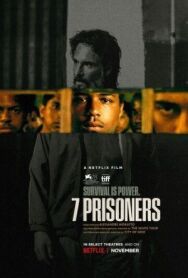 7 заключенных постер к фильму смотреть онлайн на HD Rezka