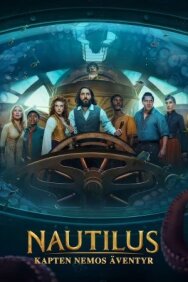 Наутилус постер к фильму смотреть онлайн на HD Rezka