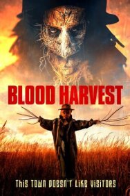 Кровавый урожай постер к фильму смотреть онлайн на HD Rezka