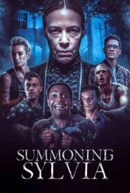 Вызывая дух Сильвии постер к фильму смотреть онлайн на HD Rezka