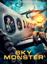 Небесный монстр постер к фильму смотреть онлайн на HD Rezka