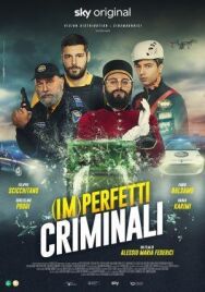 (Не)идеальные преступники постер к фильму смотреть онлайн на HD Rezka
