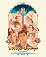 Broken Strings постер к фильму смотреть онлайн на HD Rezka