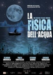 Физика воды постер к фильму смотреть онлайн на HD Rezka